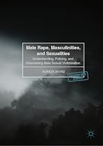 Télécharger le livre :  Male Rape, Masculinities, and Sexualities