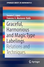 Télécharger le livre :  Graceful, Harmonious and Magic Type  Labelings