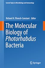 Télécharger le livre :  The Molecular Biology of Photorhabdus Bacteria