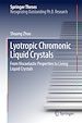 Télécharger le livre :  Lyotropic Chromonic Liquid Crystals