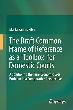 Téléchargez le livre :  The Draft Common Frame of Reference as a "Toolbox" for Domestic Courts