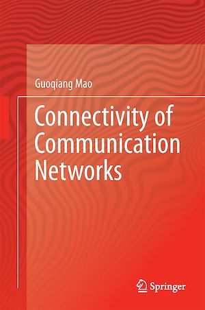 Téléchargez le livre :  Connectivity of Communication Networks