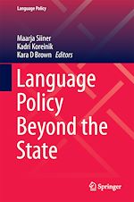 Télécharger le livre :  Language Policy Beyond the State