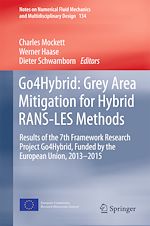 Download this eBook Go4Hybrid: Grey Area Mitigation for Hybrid RANS-LES Methods