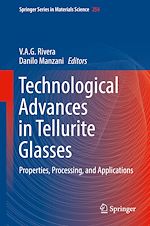Télécharger le livre :  Technological Advances in Tellurite Glasses