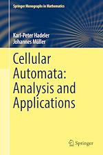 Télécharger le livre :  Cellular Automata: Analysis and Applications