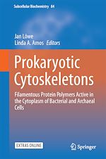 Télécharger le livre :  Prokaryotic Cytoskeletons