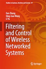 Télécharger le livre :  Filtering and Control of Wireless Networked Systems