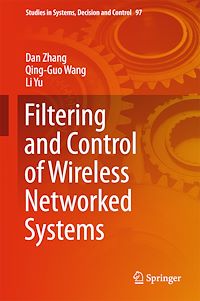 Télécharger le livre :  Filtering and Control of Wireless Networked Systems
