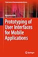 Télécharger le livre :  Prototyping of User Interfaces for Mobile Applications