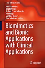Télécharger le livre :  Biomimetics and Bionic Applications with Clinical Applications