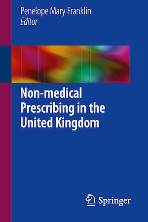 Téléchargez le livre :  Non-medical Prescribing in the United Kingdom