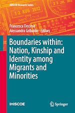 Download this eBook Boundaries within: Nation, Kinship and Identity among Migrants and Minorities