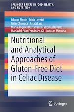 Télécharger le livre :  Nutritional and Analytical Approaches of Gluten-Free Diet in Celiac Disease