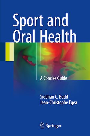 Téléchargez le livre :  Sport and Oral Health