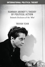 Télécharger le livre :  Hannah Arendt's Theory of Political Action