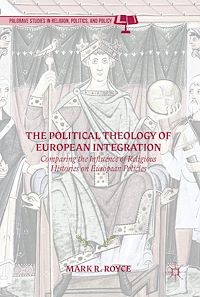 Télécharger le livre :  The Political Theology of European Integration