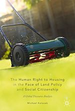 Télécharger le livre :  The Human Right to Housing in the Face of Land Policy and Social Citizenship