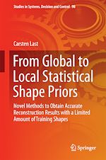 Télécharger le livre :  From Global to Local Statistical Shape Priors