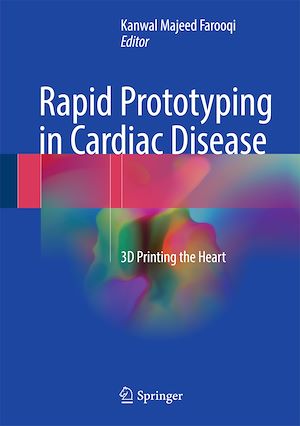 Téléchargez le livre :  Rapid Prototyping in Cardiac Disease
