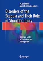 Télécharger le livre :  Disorders of the Scapula and Their Role in Shoulder Injury