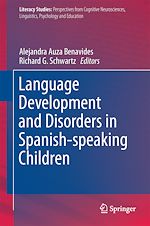 Download this eBook Language Development and Disorders in Spanish-speaking Children