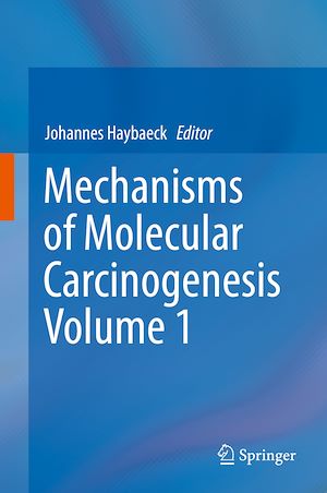 Téléchargez le livre :  Mechanisms of Molecular Carcinogenesis – Volume 1