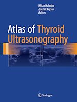 Télécharger le livre :  Atlas of Thyroid Ultrasonography