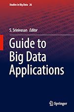 Télécharger le livre :  Guide to Big Data Applications