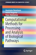 Télécharger le livre :  Computational Methods for Processing and Analysis of Biological Pathways