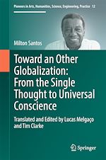 Télécharger le livre :  Toward an Other Globalization: From the Single Thought to Universal Conscience