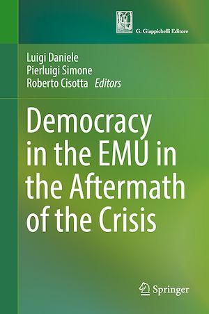 Téléchargez le livre :  Democracy in the EMU in the Aftermath of the Crisis