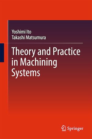 Téléchargez le livre :  Theory and Practice in Machining Systems