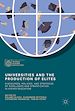 Télécharger le livre :  Universities and the Production of Elites