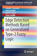 Télécharger le livre :  Edge Detection Methods Based on Generalized Type-2 Fuzzy Logic