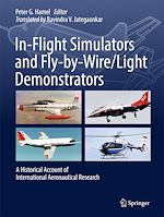 Télécharger le livre :  In-Flight Simulators and Fly-by-Wire/Light Demonstrators