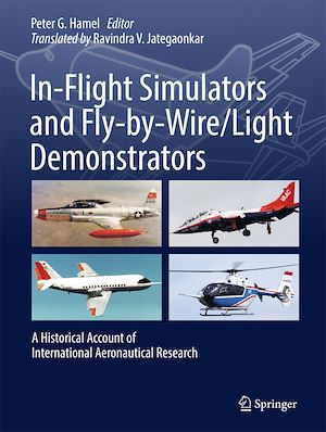 Téléchargez le livre :  In-Flight Simulators and Fly-by-Wire/Light Demonstrators