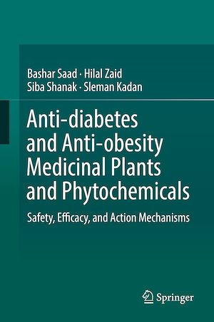 Téléchargez le livre :  Anti-diabetes and Anti-obesity Medicinal Plants and Phytochemicals