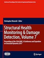 Télécharger le livre :  Structural Health Monitoring & Damage Detection, Volume 7