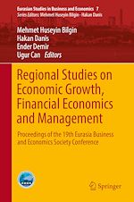 Télécharger le livre :  Regional Studies on Economic Growth, Financial Economics and Management