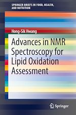 Télécharger le livre :  Advances in NMR Spectroscopy for Lipid Oxidation Assessment