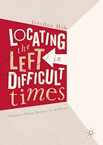 Télécharger le livre :  Locating the Left in Difficult Times