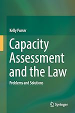 Télécharger le livre :  Capacity Assessment and the Law