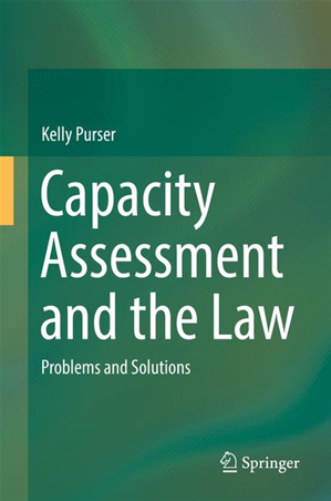 Téléchargez le livre :  Capacity Assessment and the Law