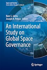 Télécharger le livre :  Global Space Governance: An International Study