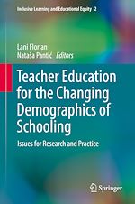 Download this eBook Teacher Education for the Changing Demographics of Schooling