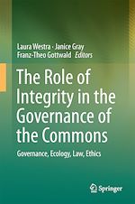 Télécharger le livre :  The Role of Integrity in the Governance of the Commons