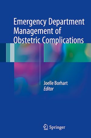 Téléchargez le livre :  Emergency Department Management of Obstetric Complications