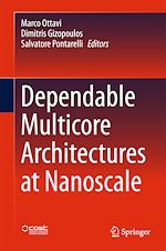 Télécharger le livre :  Dependable Multicore Architectures at Nanoscale