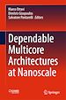 Télécharger le livre :  Dependable Multicore Architectures at Nanoscale